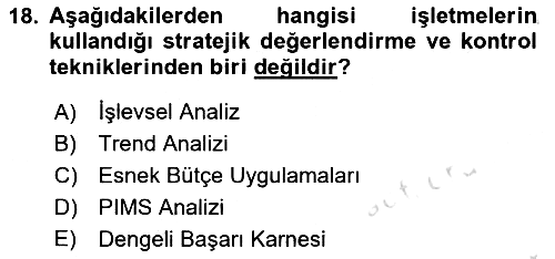 Stratejik Yönetim 2023-2024 Dönem Sonu Sınavı - 18. soru