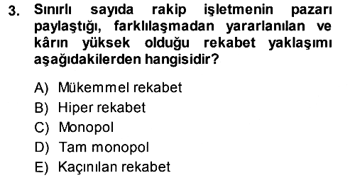 Stratejik Yönetim 2013-2014 Tek Ders Sınavı - 3. soru