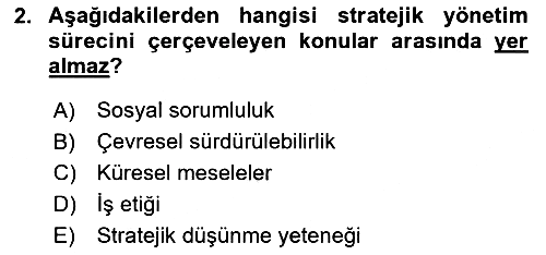 Stratejik Yönetim 2025-2026 Yaz Okulu Sınavı - 2. soru