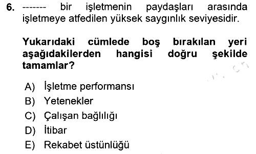Stratejik Yönetim 2025-2026 Yaz Okulu Sınavı - 6. soru
