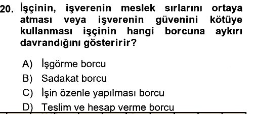 Bireysel İş Hukuku 2015-2016 Ara Sınav - 20. soru