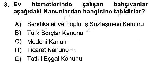 Bireysel İş Hukuku 2022-2023 Ara Sınav - 3. soru