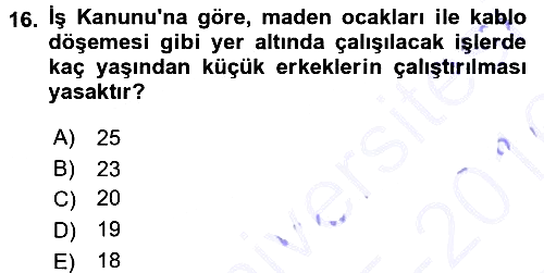 Bireysel İş Hukuku 2015-2016 Dönem Sonu Sınavı - 16. soru