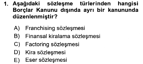 Borçlar Hukuku 2015-2016 Ara Sınav - 1. soru