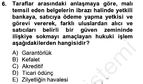 Borçlar Hukuku 2012-2013 Dönem Sonu Sınavı - 6. soru