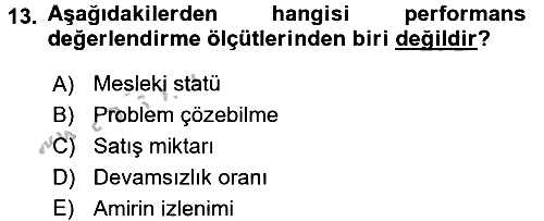 Çalışma Psikolojisi 2016-2017 Ara Sınav - 13. soru