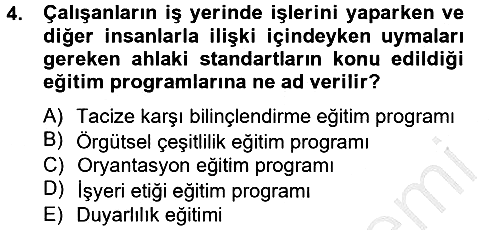 Çalışma Psikolojisi 2012-2013 Dönem Sonu Sınavı - 4. soru