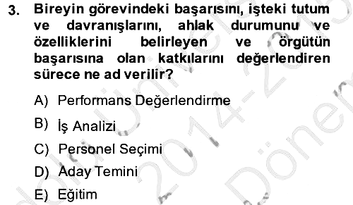 Çalışma Psikolojisi 2014-2015 Dönem Sonu Sınavı - 3. soru
