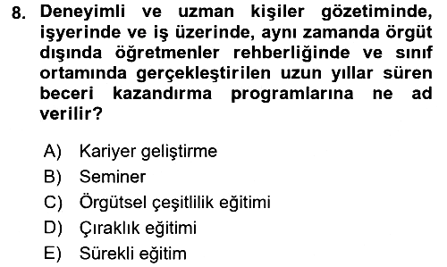 Çalışma Psikolojisi 2015-2016 Dönem Sonu Sınavı - 8. soru