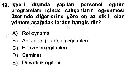 Çalışma Psikolojisi 2022-2023 Yaz Okulu Sınavı - 19. soru
