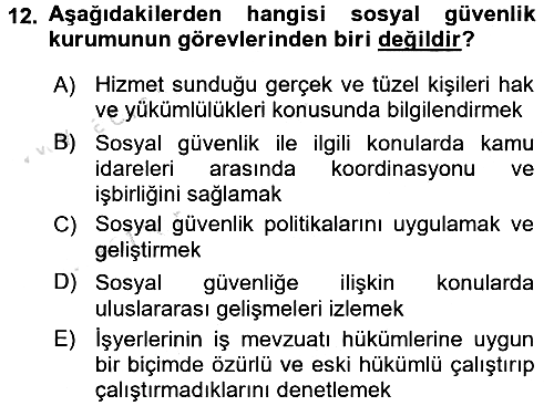 Çalışma Yaşamının Denetimi 2016-2017 Dönem Sonu Sınavı - 12. soru