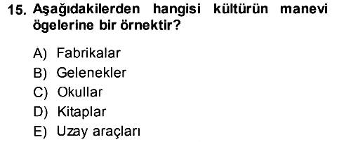 Davranış Bilimleri 1 2013-2014 Ara Sınav - 15. soru