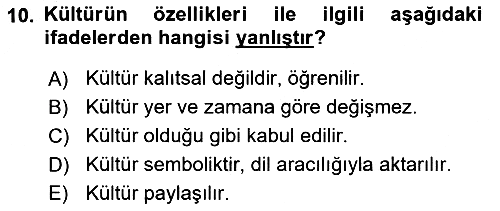 Davranış Bilimleri 1 2018-2019 Yaz Okulu Sınavı - 10. soru