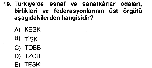 Endüstri İlişkileri 2013-2014 Ara Sınav - 19. soru