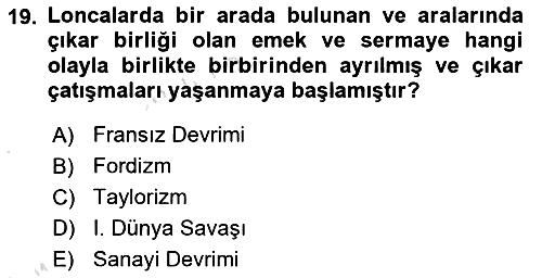 Endüstri İlişkileri 2021-2022 Ara Sınav - 19. soru