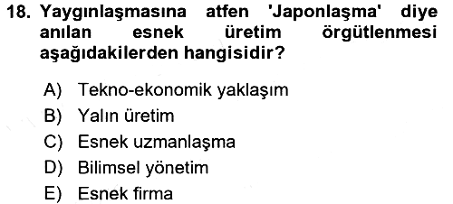 Endüstri İlişkileri 2017-2018 Dönem Sonu Sınavı - 18. soru