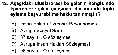 Endüstri İlişkileri 2021-2022 Dönem Sonu Sınavı - 13. soru