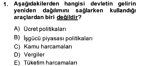 Gelir Dağılımı ve Yoksulluk 2014-2015 Ara Sınav - 1. soru