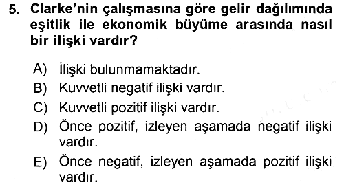 Gelir Dağılımı ve Yoksulluk 2015-2016 Ara Sınav - 5. soru