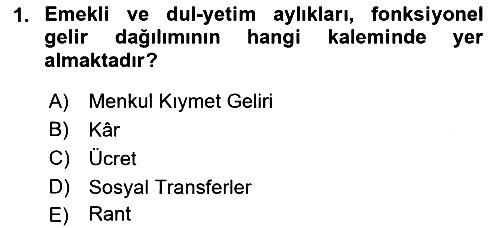 Gelir Dağılımı ve Yoksulluk 2021-2022 Dönem Sonu Sınavı - 1. soru