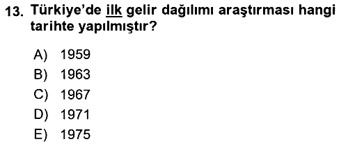 Gelir Dağılımı ve Yoksulluk 2023-2024 Dönem Sonu Sınavı - 13. soru