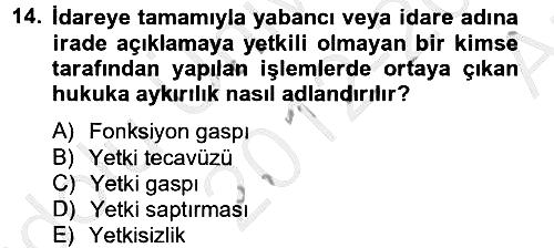 İdare Hukuku 2012-2013 Ara Sınav - 14. soru