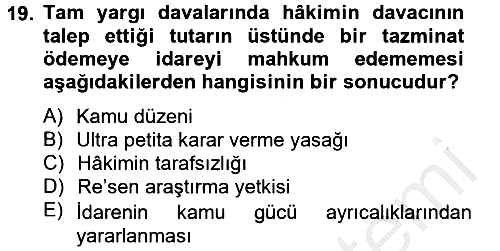 İdare Hukuku 2012-2013 Dönem Sonu Sınavı - 19. soru