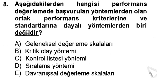 İnsan Kaynakları Yönetimi 2012-2013 Dönem Sonu Sınavı - 8. soru