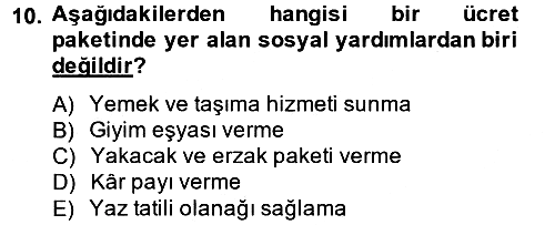 İnsan Kaynakları Yönetimi 2014-2015 Dönem Sonu Sınavı - 10. soru