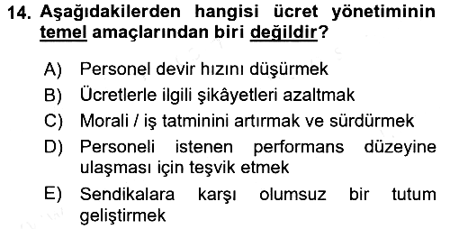İnsan Kaynakları Yönetimi 2015-2016 Tek Ders Sınavı - 14. soru