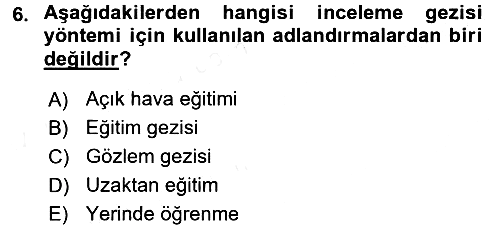 İşletmelerde Eğitim ve Geliştirme 2015-2016 Tek Ders Sınavı - 6. soru