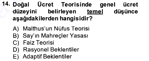 İstihdam ve İşsizlik 2014-2015 Ara Sınav - 14. soru