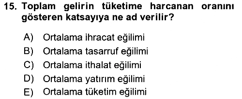 Makro İktisat 2016-2017 Ara Sınav - 15. soru