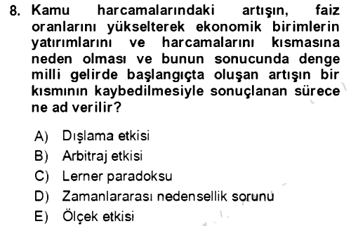 Makro İktisat 2021-2022 Yaz Okulu Sınavı - 8. soru