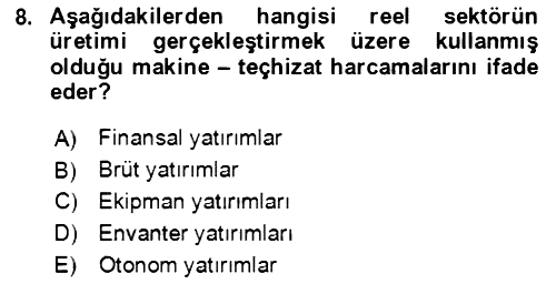 Makro İktisat 2022-2023 Yaz Okulu Sınavı - 8. soru