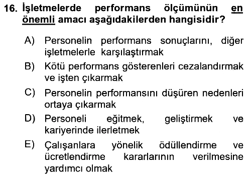 Performans Yönetimi 2015-2016 Ara Sınav - 16. soru