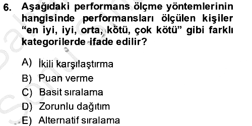 Performans Yönetimi 2014-2015 Dönem Sonu Sınavı - 6. soru