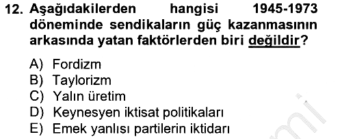Sendikacılık 2012-2013 Ara Sınav - 12. soru