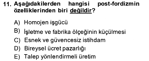 Sendikacılık 2013-2014 Ara Sınav - 11. soru