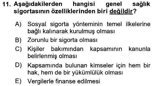 Sosyal Güvenlik Hukuku 2017-2018 3 Ders Sınavı - 11. soru