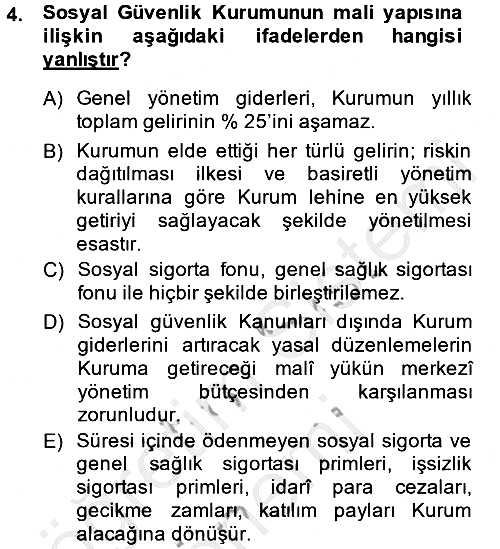 Sosyal Güvenlik Hukuku 2014-2015 Ara Sınav - 4. soru