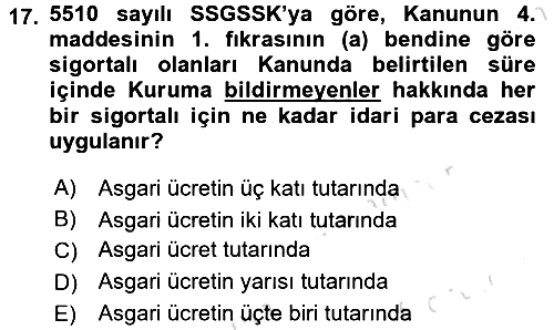 Sosyal Güvenlik Hukuku 2016-2017 Dönem Sonu Sınavı - 17. soru