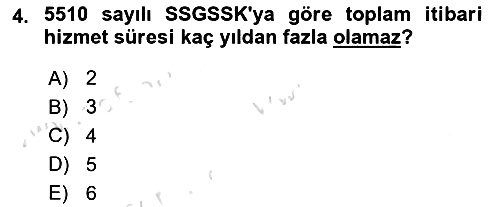 Sosyal Güvenlik Hukuku 2025-2026 Dönem Sonu Sınavı - 4. soru