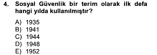 Sosyal Politika 2 2012-2013 Ara Sınav - 4. soru