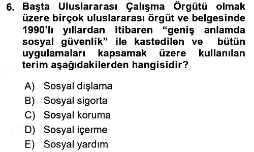 Sosyal Politika 2 2015-2016 Ara Sınav - 6. soru