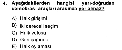 Türk Anayasa Hukuku 2013-2014 Dönem Sonu Sınavı - 4. soru