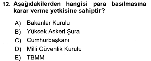 Türk Anayasa Hukuku 2015-2016 Dönem Sonu Sınavı - 12. soru
