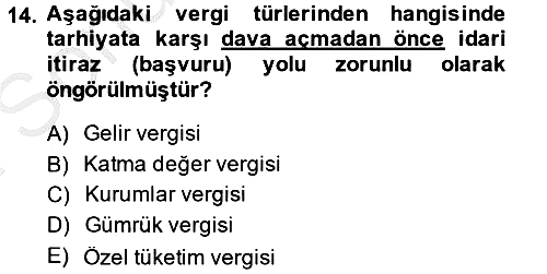 Türk Vergi Sistemi 2014-2015 Dönem Sonu Sınavı - 14. soru