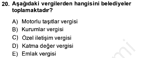 Türk Vergi Sistemi 2014-2015 Dönem Sonu Sınavı - 20. soru