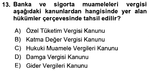 Türk Vergi Sistemi 2023-2024 Dönem Sonu Sınavı - 13. soru